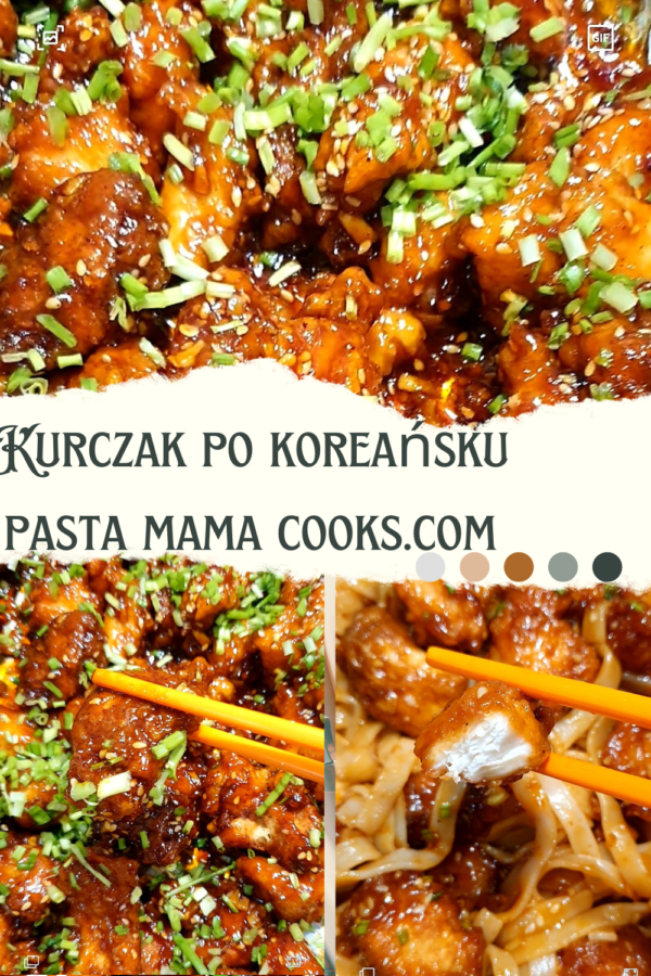 Kurczak Po Korea Sku W Ob Dnym Sosie Pasta Mama Cooks