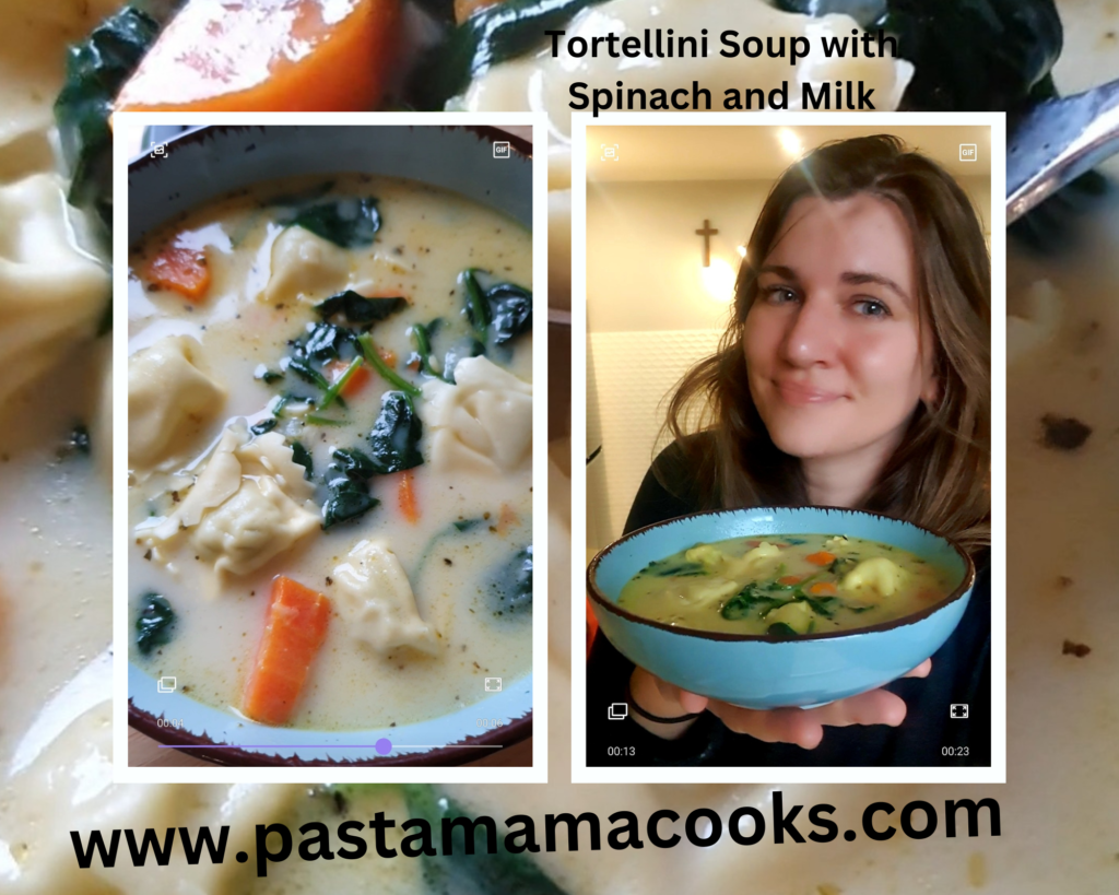 Tortellini soup with Spinach and Milk