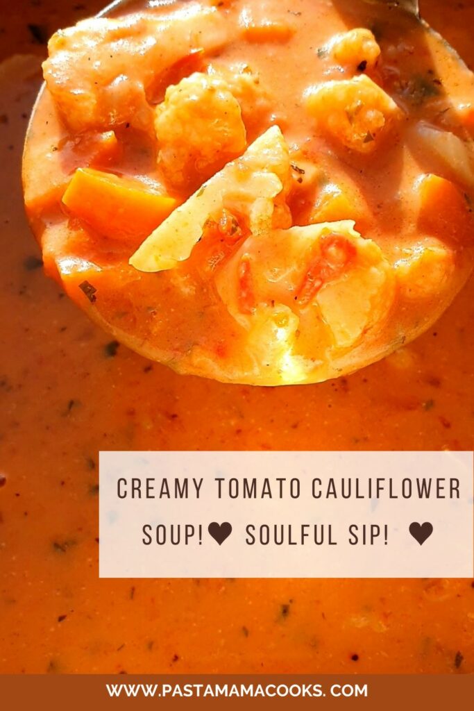 Creamy tomato cauliflower soup